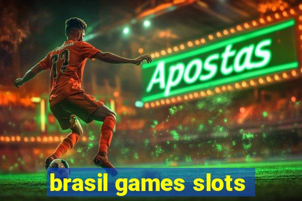 brasil games slots